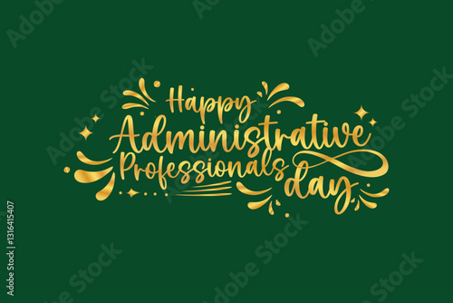 Administrative Professionals day happy holiday concept