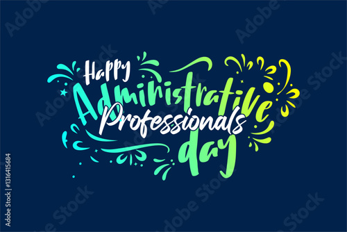 Administrative Professionals day happy holiday concept