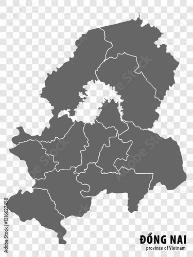 Blank map Dong Nai  Province of Vietnam. High quality map  Dong Nai with districts on transparent background for your web site design, logo, app, UI. Vietnam.  EPS10