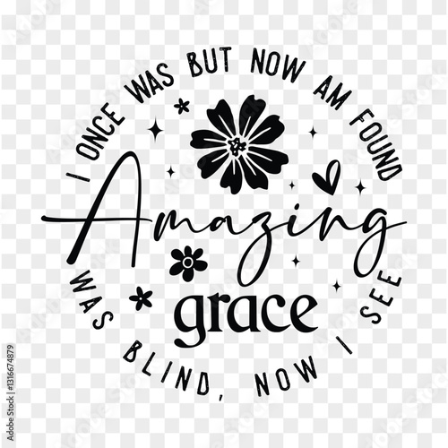 I once was but now am found amazing grace was blind, now i see