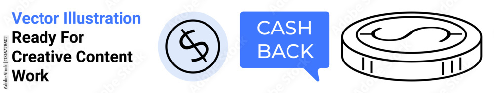 Circular dollar sign icon, Cash Back chat bubble, and coin shape emphasizing money-saving ideas. Ideal for financial services, promotions, budgeting, rewards, deals, ecommerce flat landing page Circular dollar sign icon, Cash Back chat bubble, and coin shape emphasizing money-saving ideas. Ideal for financial services, promotions, budgeting, rewards, deals, ecommerce flat landing page