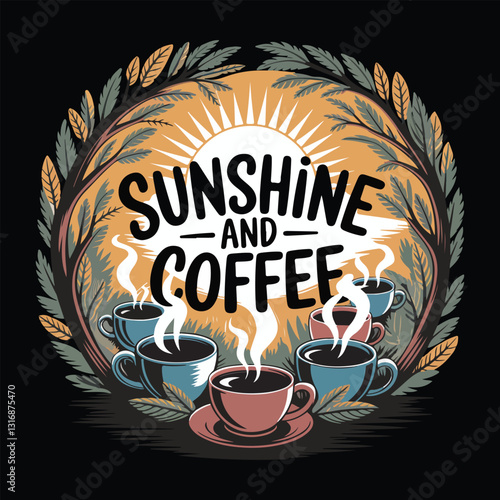 Sunshine and coffee graphic design for summer lover