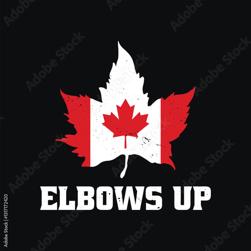 Elbows Up Proud Canadian T Shirt Design