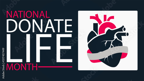National Donate Life Month, Give the Gift of Life