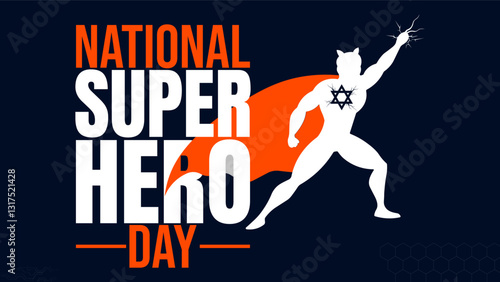 National Superhero Day, Unmasking the Heroes Among Us