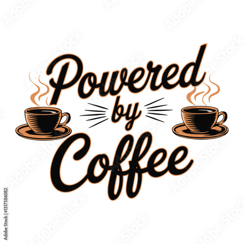 Powered by Coffee T Shirt Design Black