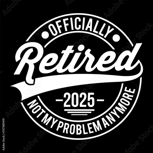 Retired design for mug tshirt sticker