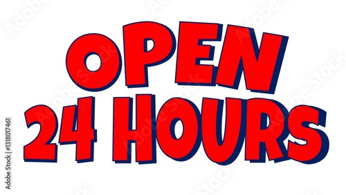 Wallpaper Mural  open 24 hours text illustration Background Torontodigital.ca