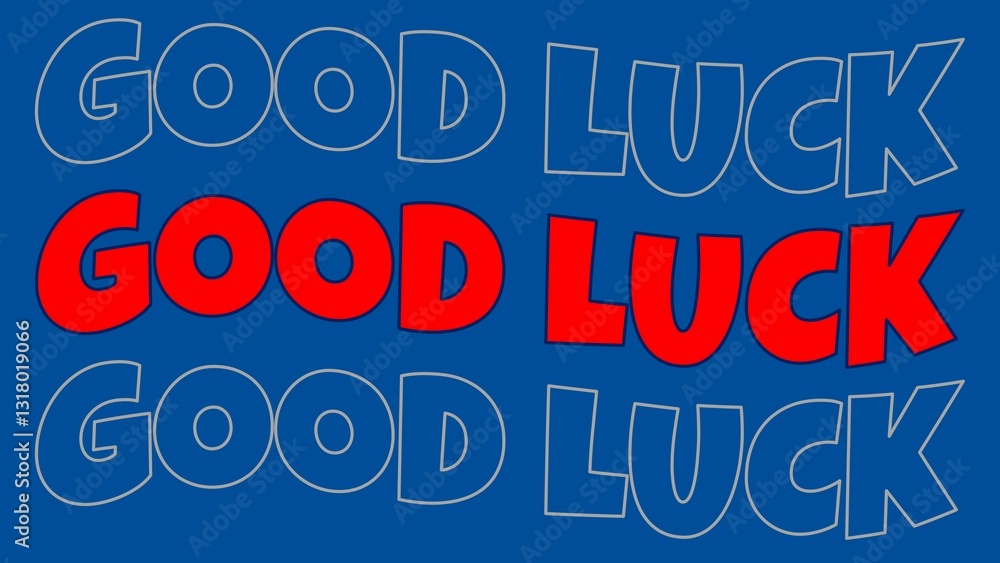 good luck text illustration banner good luck text illustration banner