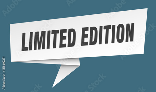 limited edition banner. limited edition speech bubble, label, sticker, sign template