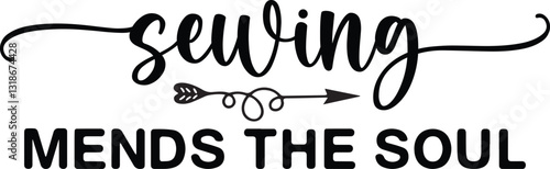 Sewing Mends The Soul