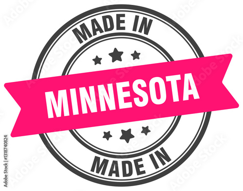 Made in Minnesota round sign. Made in Minnesota stamp.