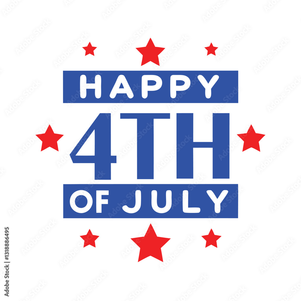 Happy 4th of July Typography and Text Vector Art Illustration for Independence Day Happy 4th of July Typography and Text Vector Art Illustration for Independence Day