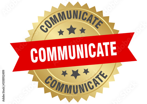 communicate. communicate round red and gold label isolated on transparent background