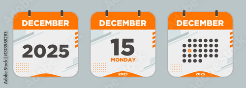 Modern Calendar icon. December. 2025 15 day. The concept of waiting for an important date. Day calendar with date December 15. Cheklist day calendar. Vector illustration.