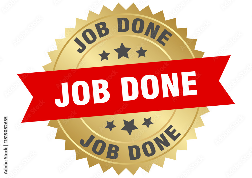 Obraz premium job done. job done round red and gold label isolated on transparent background