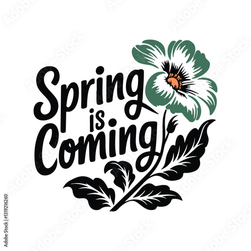 Spring's Whisper a Botanical Greeting with Elegant Script and Flourishing Floral Elements, Announcing the Season's Arrival