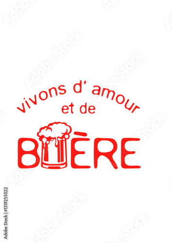  biere vivons amour citation phrase alcool text humour