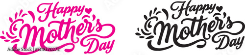 Happy Mothers Day lettering set. Handmade calligraphy vector illustration. Mother's day card with heart