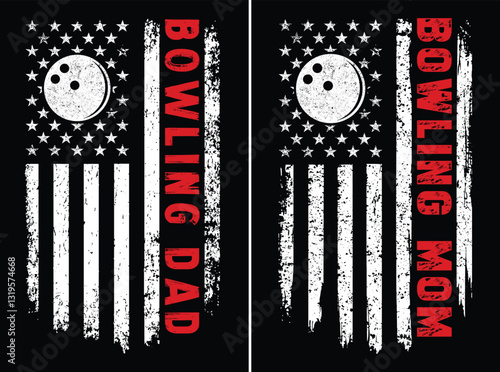 Distressed American Flag Bowling Mom And Dad Design – Patriotic Sports Graphic