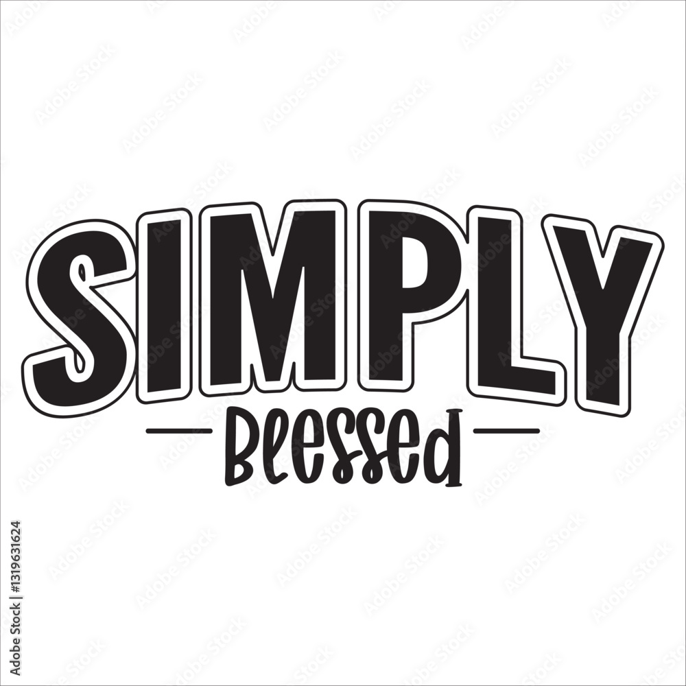 Fototapeta premium simply blessed
