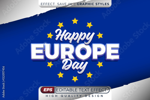 Editable 3d text effect happy europe day