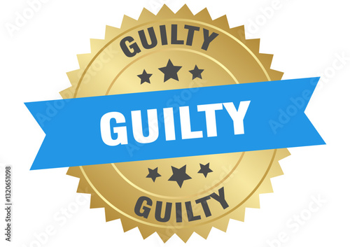 guilty. guilty round blue and gold label isolated on transparent background