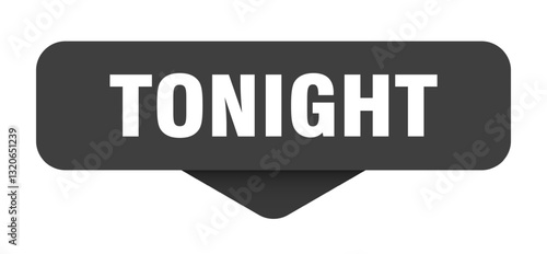 tonight sticker. tonight sign on transparent background