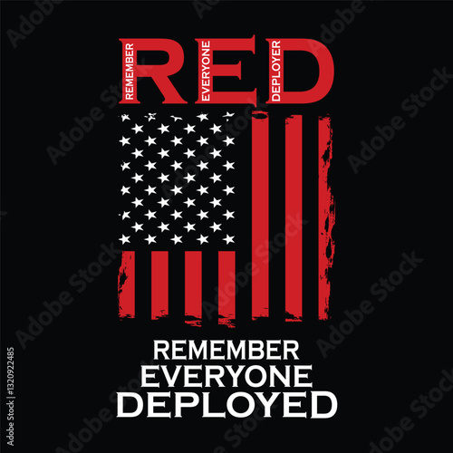 Red Friday, Design, Red Friday Support, R.E.D Sweater, Deployment Shirt, Red Friday Gifts, Military Red Friday,  T-shirt design, banner design, poster, vector eps