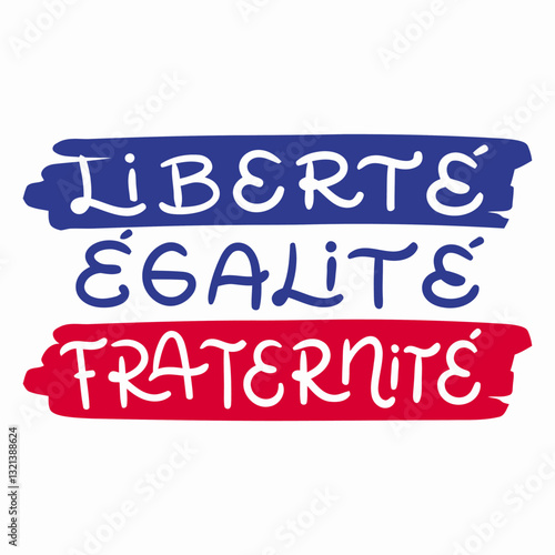 French Motto: The iconic French motto, Liberté, Égalité, Fraternité, boldly displayed in the national colors, symbolizes the core values of liberty, equality, and fraternity.