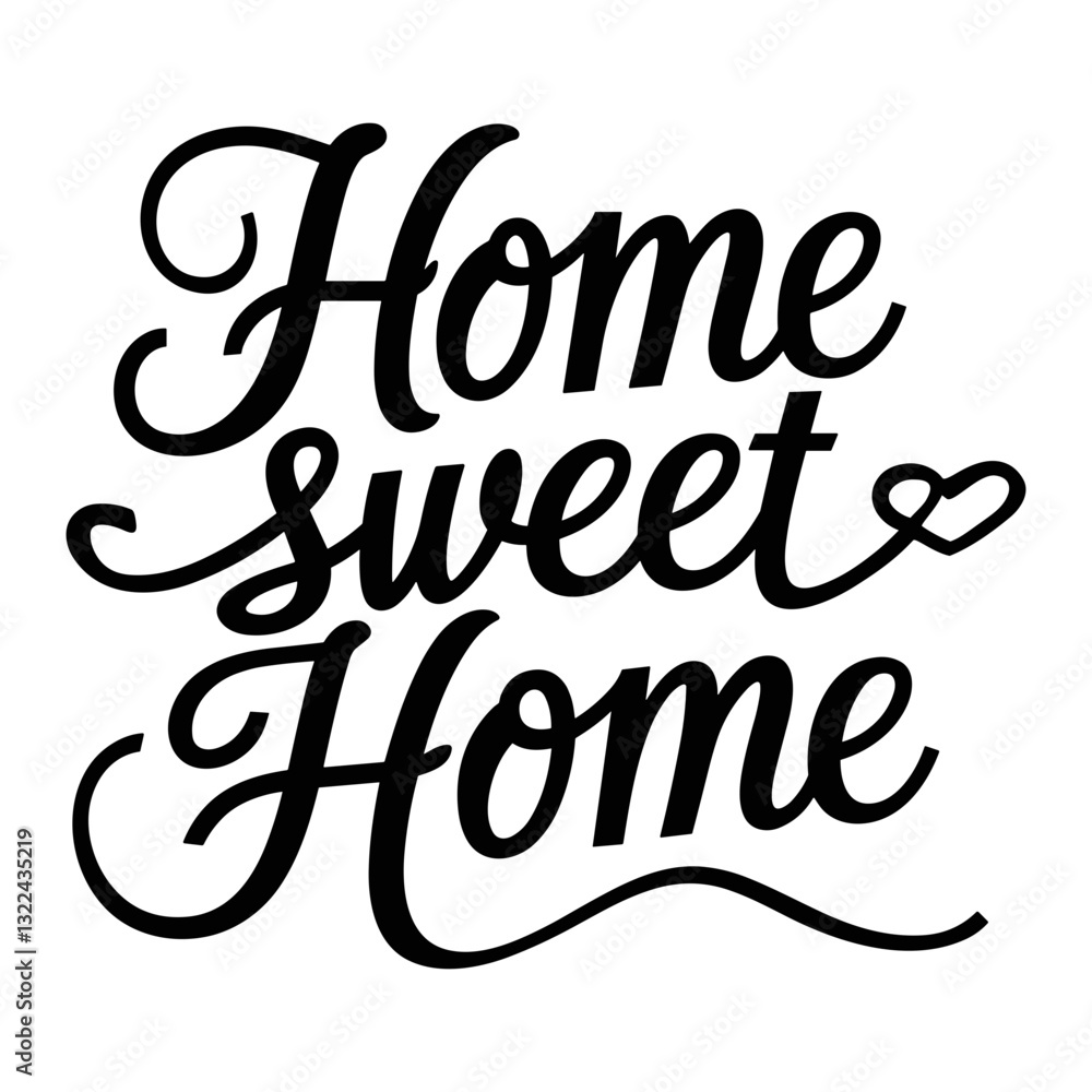 Home Sweet Home Handwritten Style Typography Home Sweet Home Handwritten Style Typography