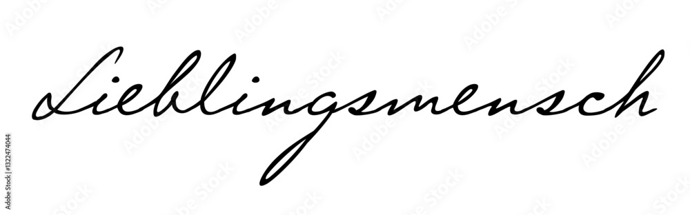 Lieblingsmensch, ein ganz besonderer Ausdruck für einen geliebten und sehr geschätzten Menschen, Schreibschrift, Vektor-Grafik, deutsch, Deutschland, Version 11 Lieblingsmensch, ein ganz besonderer Ausdruck für einen geliebten und sehr geschätzten Menschen, Schreibschrift, Vektor-Grafik, deutsch, Deutschland, Version 11