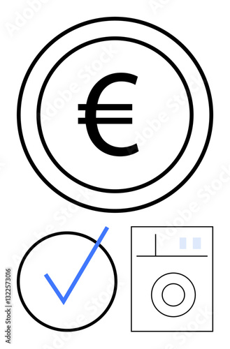Euro currency symbol in a circle, blue check mark for validation, washing machine sketch. Ideal for economy, savings, validation, finance, quality assurance efficiency recycling. Flat simple