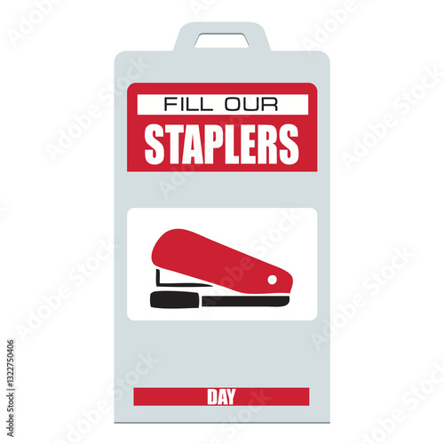 Fill Our Staplers Day date label