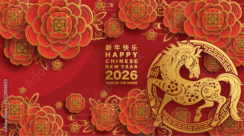 Happy chinese new year 2026 the horse zodiac sign with flower,lantern,asian elements red and gold color paper cut style on color background. ( Translation : happy new year 2026 year of the horse )
