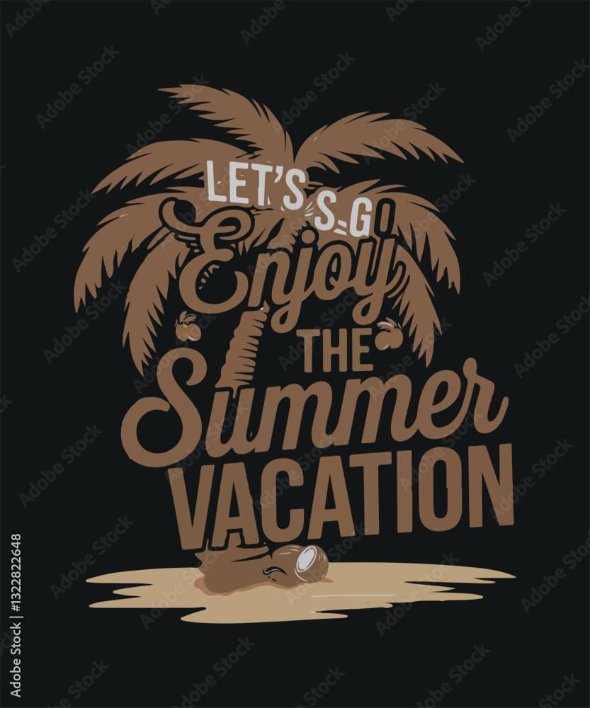Obraz premium Let's Go Enjoy the Summer vacation
