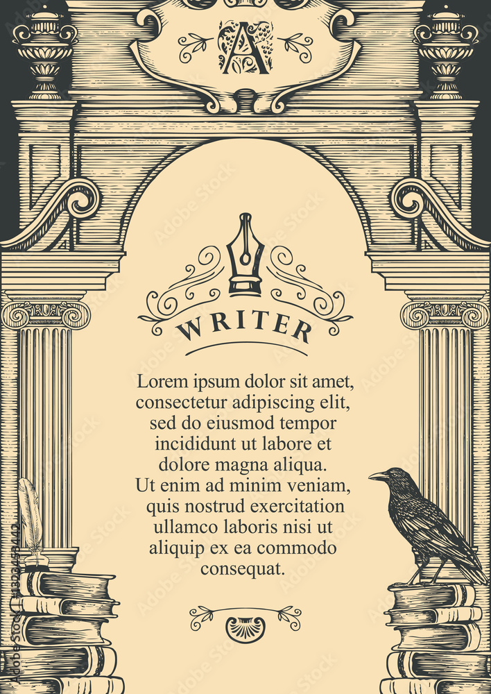 Fototapeta premium A4 Vector banner on writers theme with sketches and space for text. Writer's workplace. Vintage illustration with hand-drawn books, vintage architecture arch, old wise raven and writer's pen with ink
