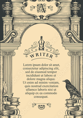 A4 Vector banner on writers theme with sketches and space for text. Writer's workplace. Vintage illustration with hand-drawn books, vintage architecture arch, old wise raven and writer's pen with ink