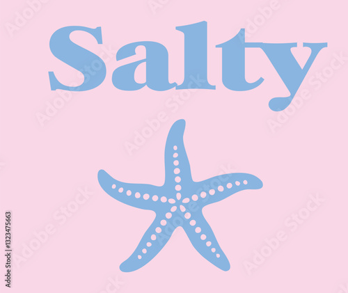 starfish sea ocean salty cute novelty beach beach surf Graphic Tee t-shirt logo slogan artwork typography tote badge emblem crest Fashion Apparel 