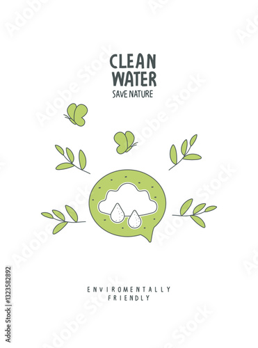 Vector cartoon sign sketch of clean water  in the speach bubble. Environmentally friendly planet concept. Think Green. Protect the World from pollution concept.