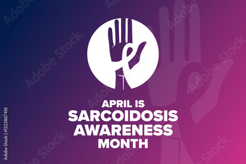 April is Sarcoidosis Awareness Month. Template for background, banner, card, poster with text. Vector EPS10 illustration.