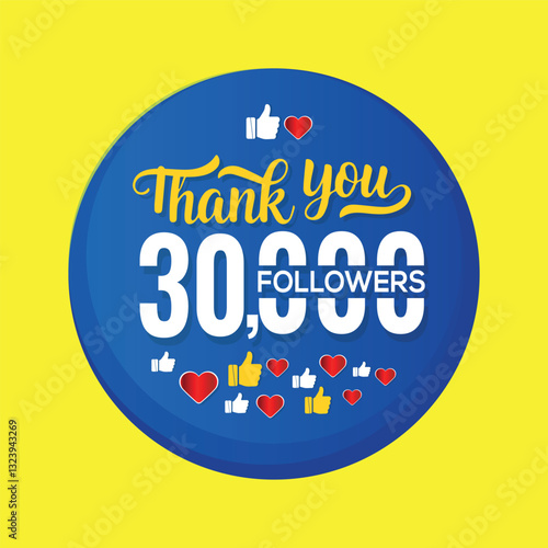 Thank you 30000 followers congratulation template banner. banner for social 30k friends and followers , blue color And yellow background .eps