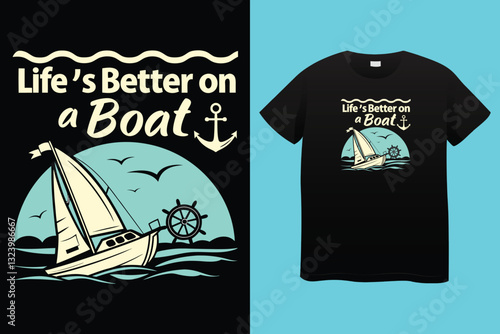 Life is Better At the Lake. T-shirt design. Vector Illustration.