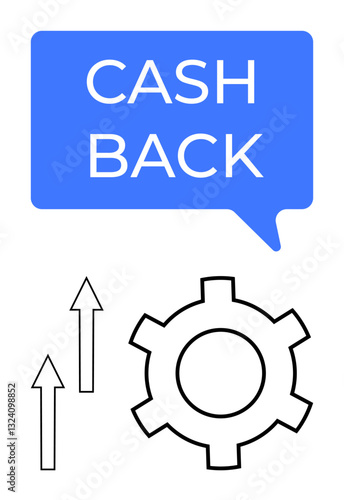 Cash Back text in a speech bubble, gear icon, and upward arrows imply financial incentives, rewards, and growth. Ideal for finance, savings, business strategy, cashback offer customer benefits