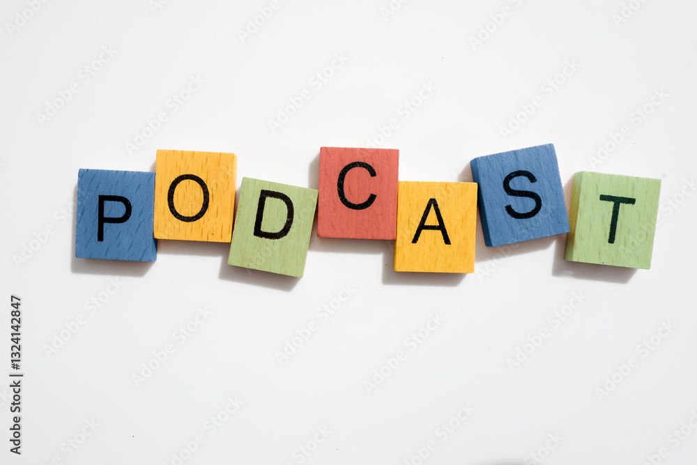 podcast in multicoloured letters in white background podcast in multicoloured letters in white background
