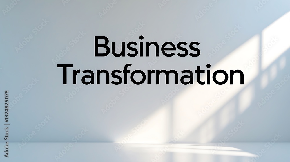 Impact of business transformation on modern enterprises and their strategies Impact of business transformation on modern enterprises and their strategies