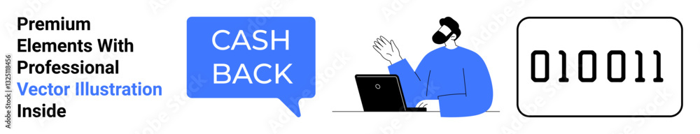 Speech bubble reads Cash Back next to man in blue using laptop and binary data code. Ideal for finance, technology, e-commerce, programming, online tools, data services, flat landing page banner Speech bubble reads Cash Back next to man in blue using laptop and binary data code. Ideal for finance, technology, e-commerce, programming, online tools, data services, flat landing page banner