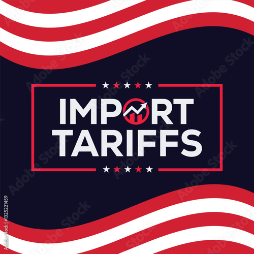 United States policy of increased import tariffs in 2025 concept with USA Flag