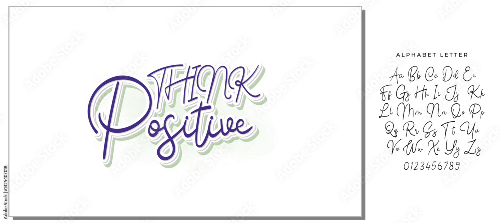 Think positive.Inspirational quote.Hand drawn illustration with hand lettering. Think positive.Inspirational quote.Hand drawn illustration with hand lettering.