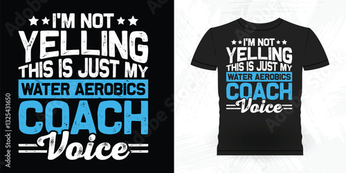 Water Aerobics Funny Aerobics Instructor Vintage Aerobics T-shirt Design